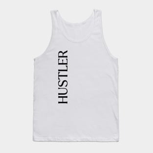 Hustle in Style: Typographic 'Hustler' Artwork - Hustler Tank Top